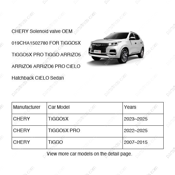 019CHA-1502780|019CHA1502780 | Solenoid valve | CHERY parts | | | TIGGO5X | TIGGO5X PRO | TIGGO | PartsFinds