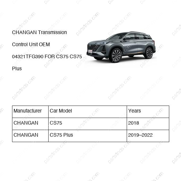 04321-TFG390|04321TFG390 | Transmission Control Unit | CHANGAN parts | H15T025-9120 | H15T0259120 | CS75 | CS75 Plus | PartsFinds