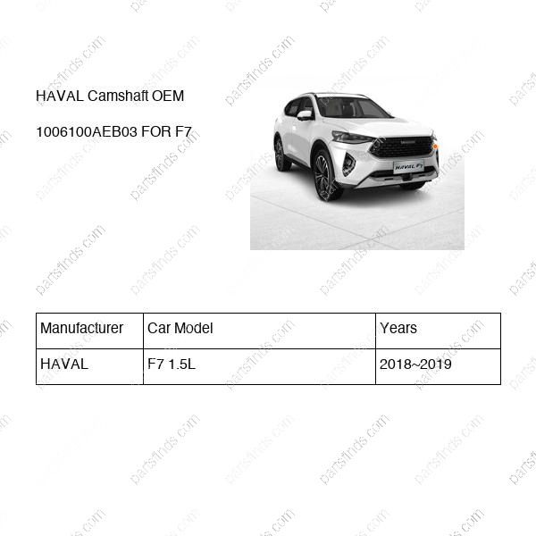 1006100AEB03|1006100AEB03 | Camshaft | HAVAL parts | | | F7 1.5L | PartsFinds