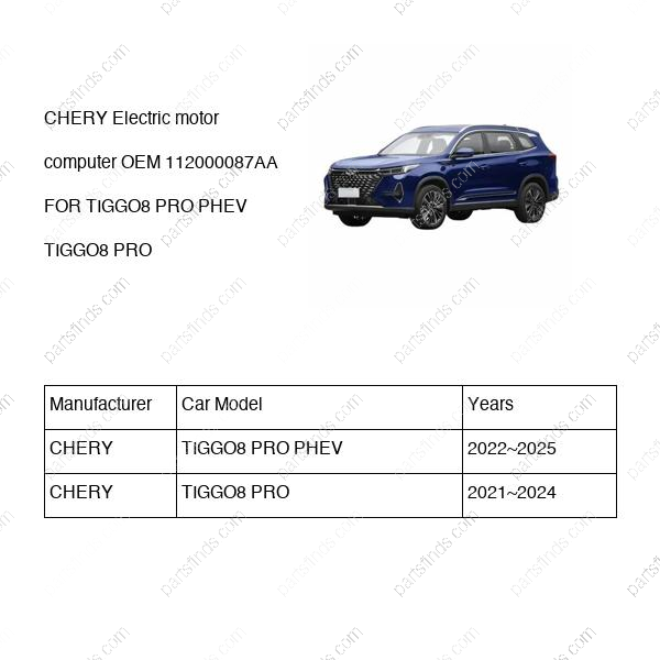 112000087AA|112000087AA | Electric motor computer | CHERY parts | | | TIGGO8 PRO PHEV | TIGGO8 PRO | PartsFinds