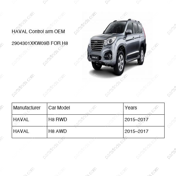 2904301XKW09B|2904301XKW09B | Control arm | HAVAL parts | | | H8 RWD | H8 AWD | PartsFinds