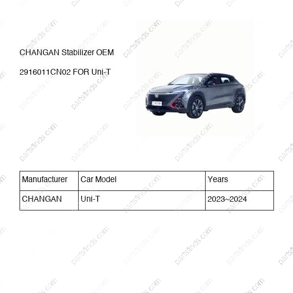 2916011-CN02|2916011CN02 | Stabilizer | CHANGAN parts | S202F260203-0700 | S202F2602030700 | Uni-T | PartsFinds 2916011-CN02|2916011CN02 | Stabilizer | CHANGAN parts | S202F260203-0700 | S202F2602030700 | Uni-T | PartsFinds