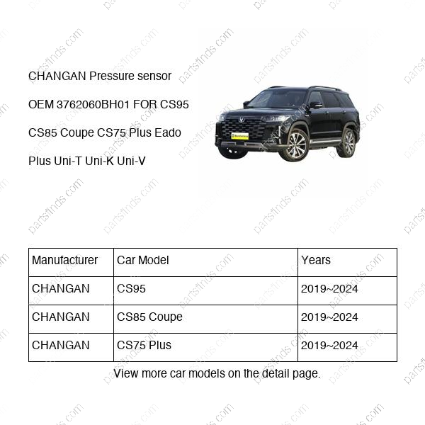 3762060-BH01|3762060BH01 | Pressure sensor | CHANGAN parts | S201052-3400 | S2010523400 | CS95 | CS85 Coupe | CS75 Plus | PartsFinds