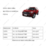 4123100XKZ16A|4123100XKZ16A | Interior ceiling light | HAVAL parts | | | H6 I 1.5L Petrol 6MT FWD | H6 I 1.5L Petrol 6AT FWD | H6 I 1.5L Petrol 6MT AWD | PartsFinds