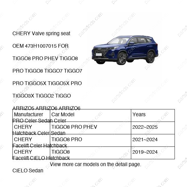 473H-1007015|473H1007015 | Valve spring seat | CHERY parts | | | TIGGO8 PRO PHEV | TIGGO8 PRO | TIGGO8 | PartsFinds