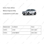 6204400XST10A|6204400XST10A | Rear Left Door Window Regulator | HAVAL parts | | | Jolion | Jolion Hybrid | PartsFinds