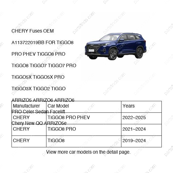 A11-3722019BB|A113722019BB | Fuses | CHERY parts | | | TIGGO8 PRO PHEV | TIGGO8 PRO | TIGGO8 | PartsFinds