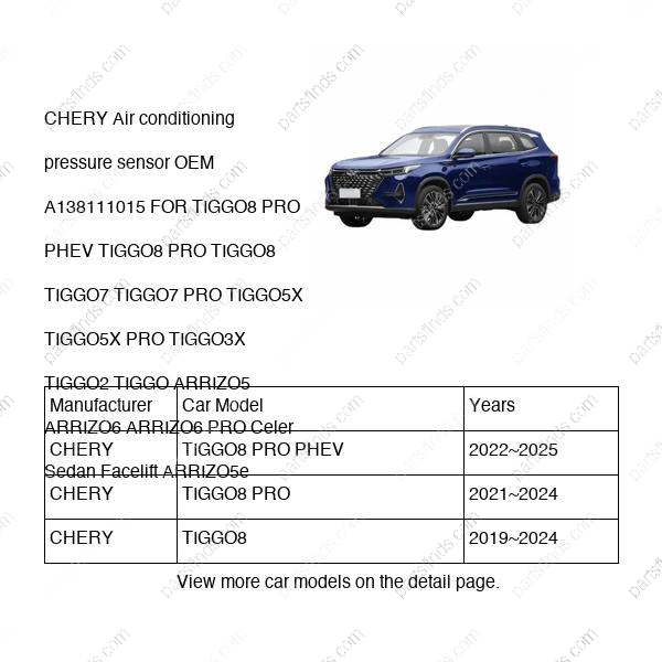 A13-8111015|A138111015 | Air conditioning pressure sensor | CHERY parts | | | TIGGO8 PRO PHEV | TIGGO8 PRO | TIGGO8 | PartsFinds