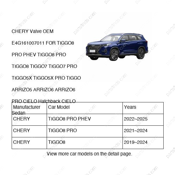 E4G16-1007011|E4G161007011 | Valve | CHERY parts | | | TIGGO8 PRO PHEV | TIGGO8 PRO | TIGGO8 | PartsFinds
